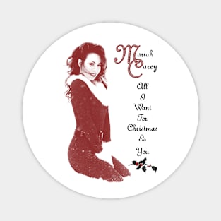 Mariah Carey All I Want for Christmas Is You Magnet